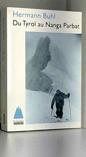 Du Tyrol au Nanga Parbat book