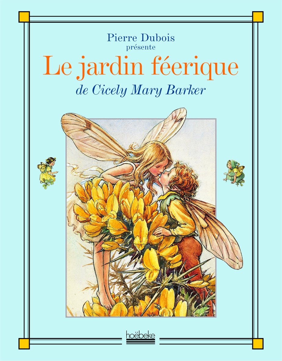 Le jardin féérique: De Cicely Mary Barker book