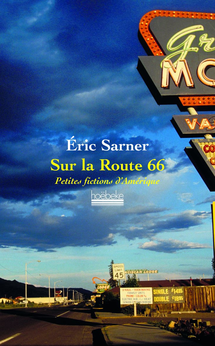 Sur la Route 66: Petites fictions d'Amérique book