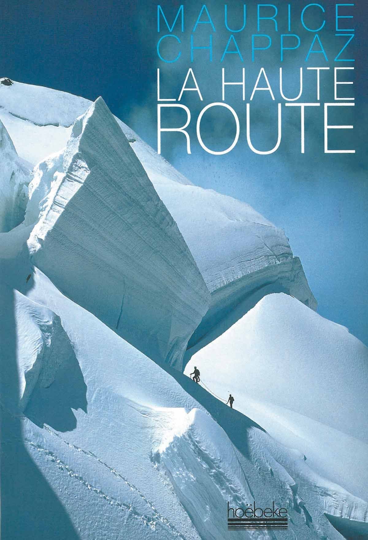 La Haute Route/Journal des 4000: Suivi de Journal des 4 000 Film, Art & Culture