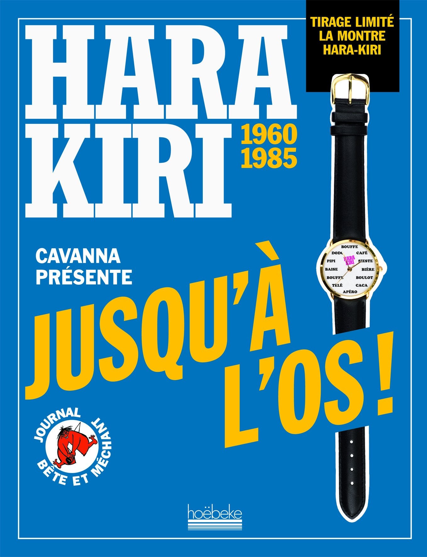 HARA KIRI, JUSQU'A L'OS: Jusqu'à l'os ! Books