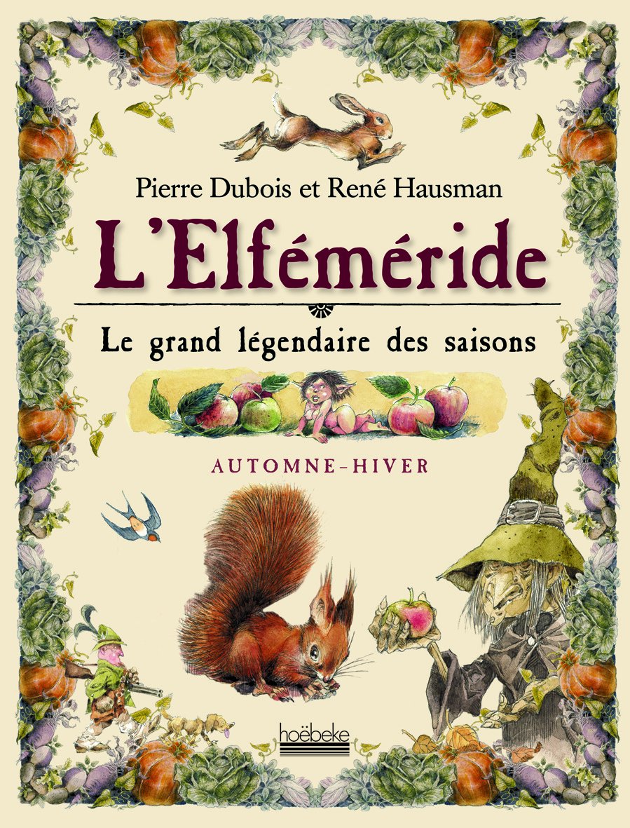 L'Elféméride : Le grand légendaire des saisons book