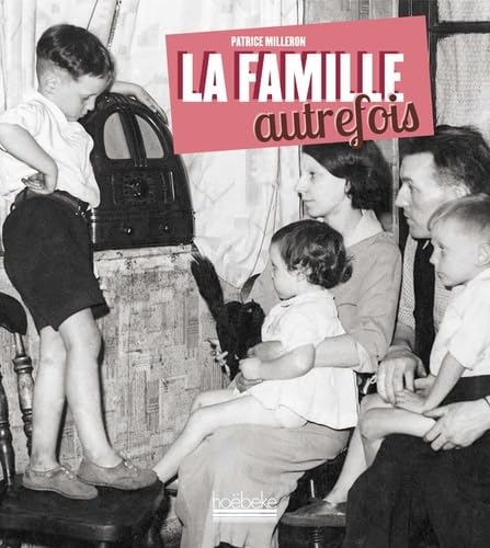 La famille autrefois book