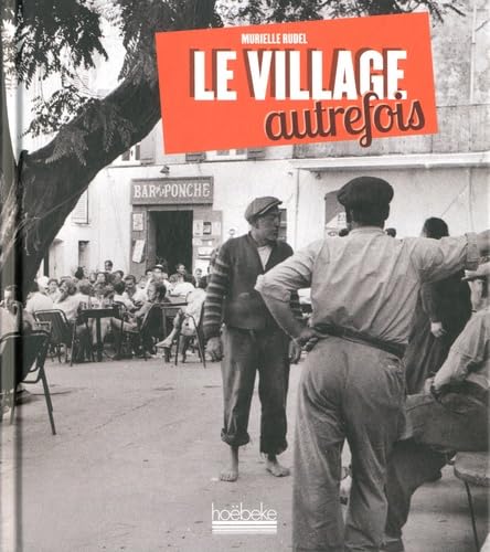 Le village autrefois Books