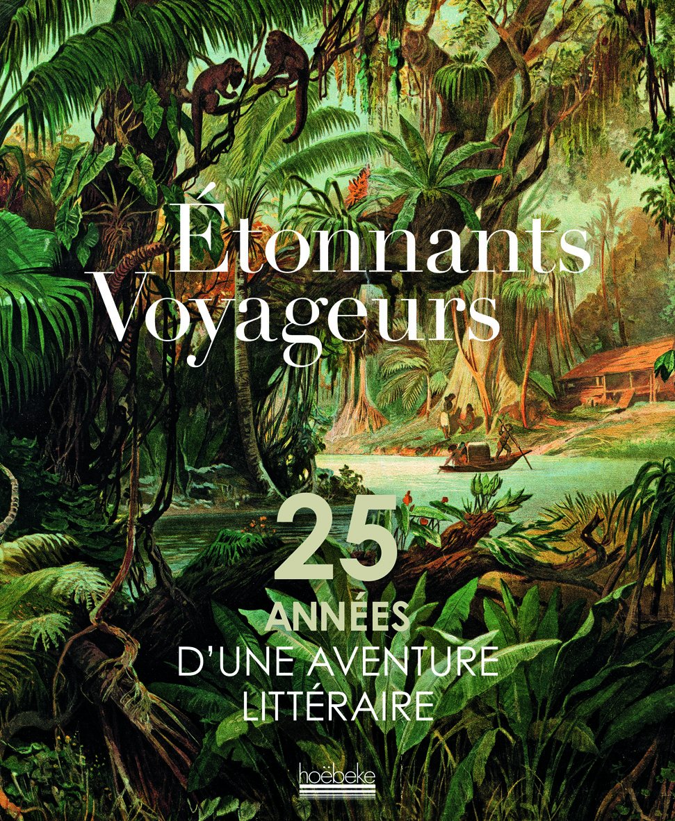 25 ans d'une aventure littéraire: 25 années d'une aventure littéraire Contemporary literature