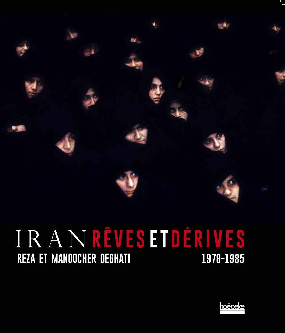 Iran, rêves et dérives: (1978-1985) Film, Art & Culture