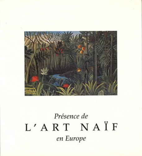 Présence de l'art naïf en Europe : Biennale de Laval 1997 Books