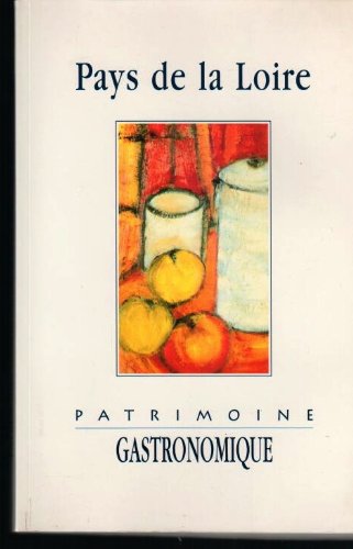 Pays De Loire - Patrimoine Gastronomique Books