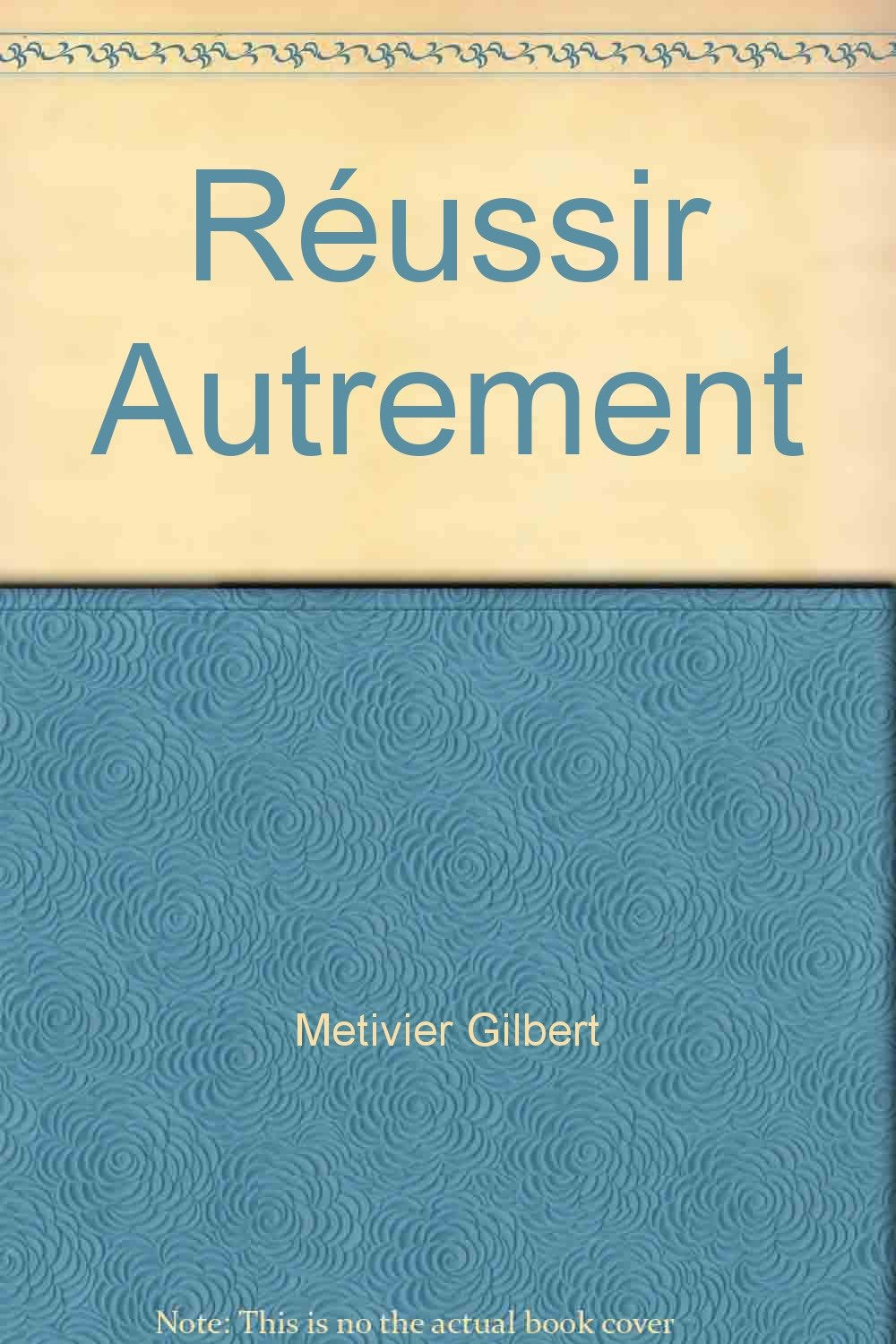 Réussir autrement : Un mouvement dans l'Histoire book