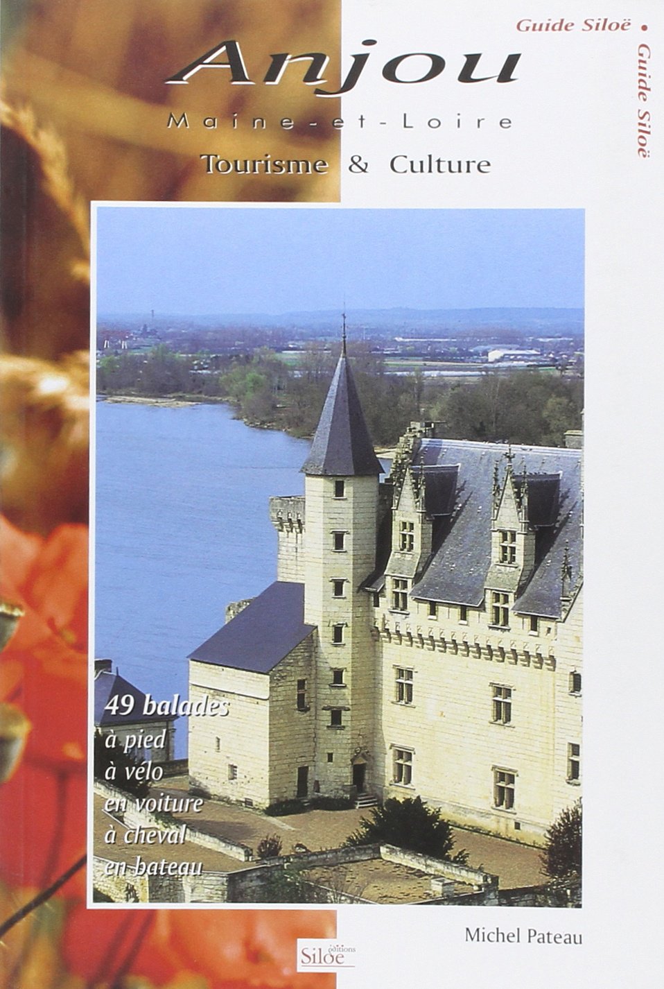 Anjou: Tourisme et culture book