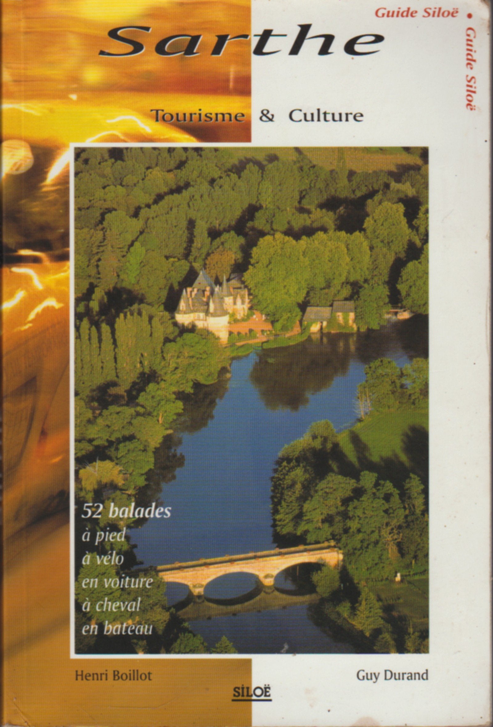 Sarthe. : Tourisme & culture book