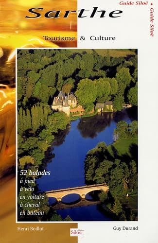 Sarthe: Tourisme et culture Books