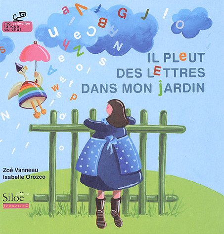 Il pleut des lettres dans mon jardin book