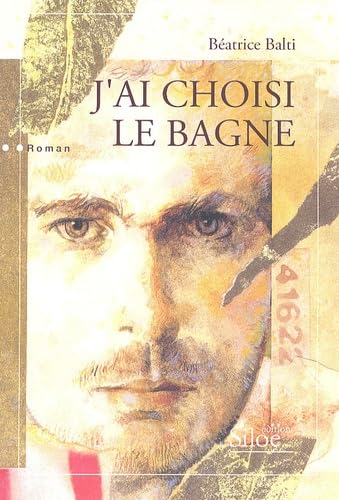 J'ai choisi le bagne Books
