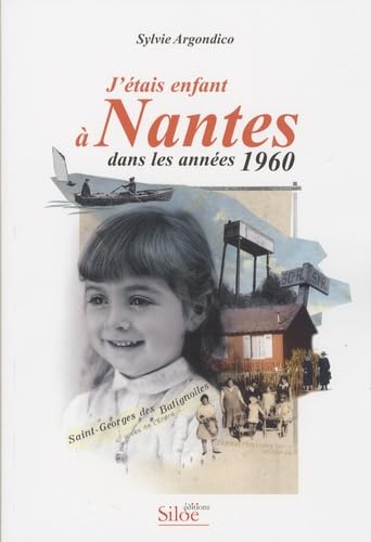 J'étais enfant à Nantes dans les années 1960 Books
