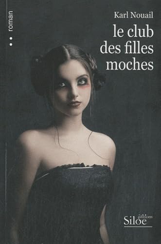 Le club des filles moches Books