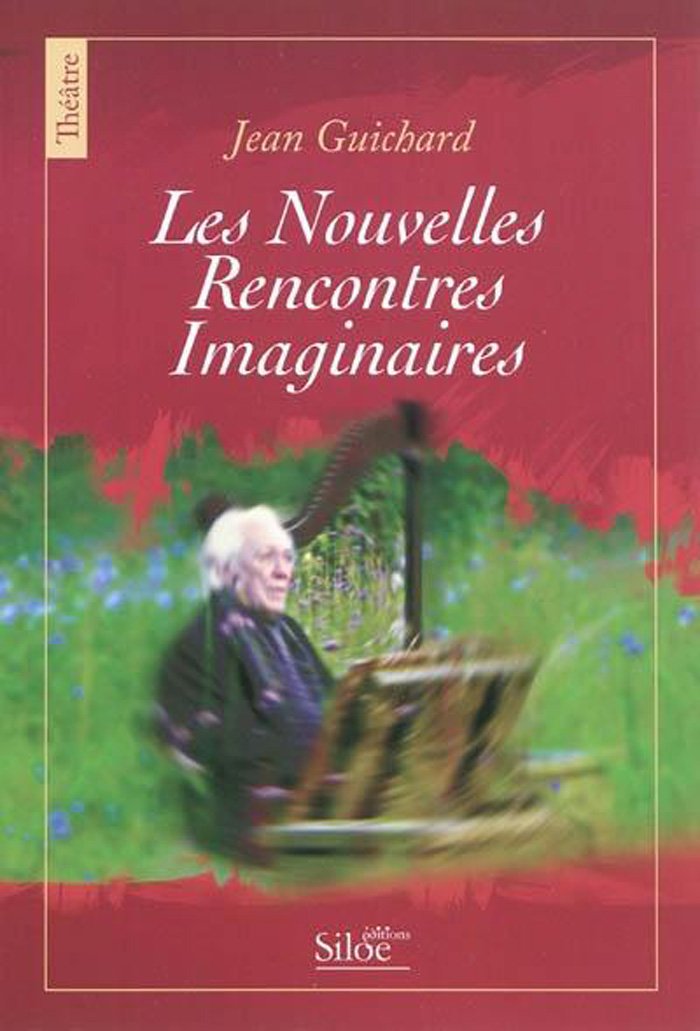 Nouvelles rencontres imaginaires book