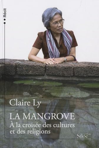 La Mangrove : A la croisée des cultures et des religions book