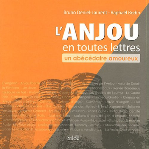 L'Anjou en toutes lettres: Un abécédaire amoureux Books