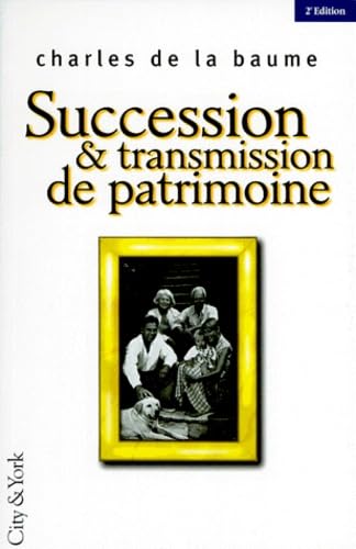 Succession & Transmission De Patrimoine. 2eme Edition book