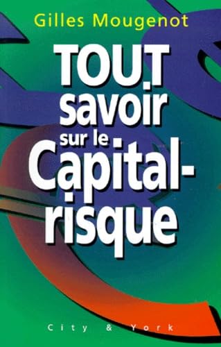 Tout savoir sur le capital risque book