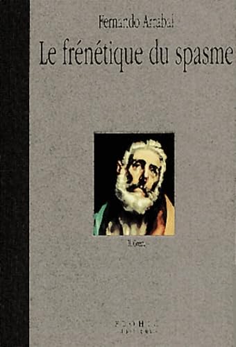 Le frénétique du spasme Books
