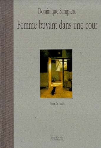Pieter De Hooch: Femme Buvant Dans Une Cour (Musees secrets) Film, Art & Culture