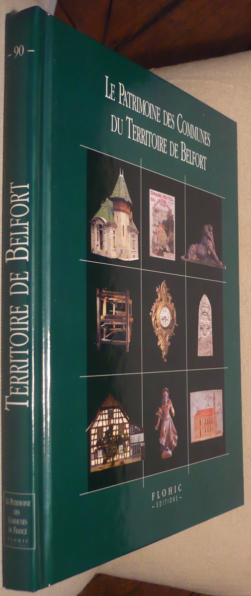 le patrimoine des communes du Territoire de Belfort Books