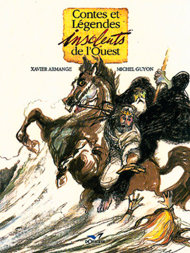 Contes et légendes insolents de l'Ouest book