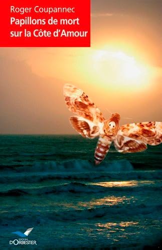 Papillons De Mort Sur La Côte D'Amour Contemporary literature