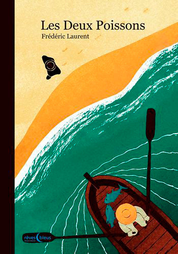 Les deux poissons : inspiré d'un conte mexicain Children's books