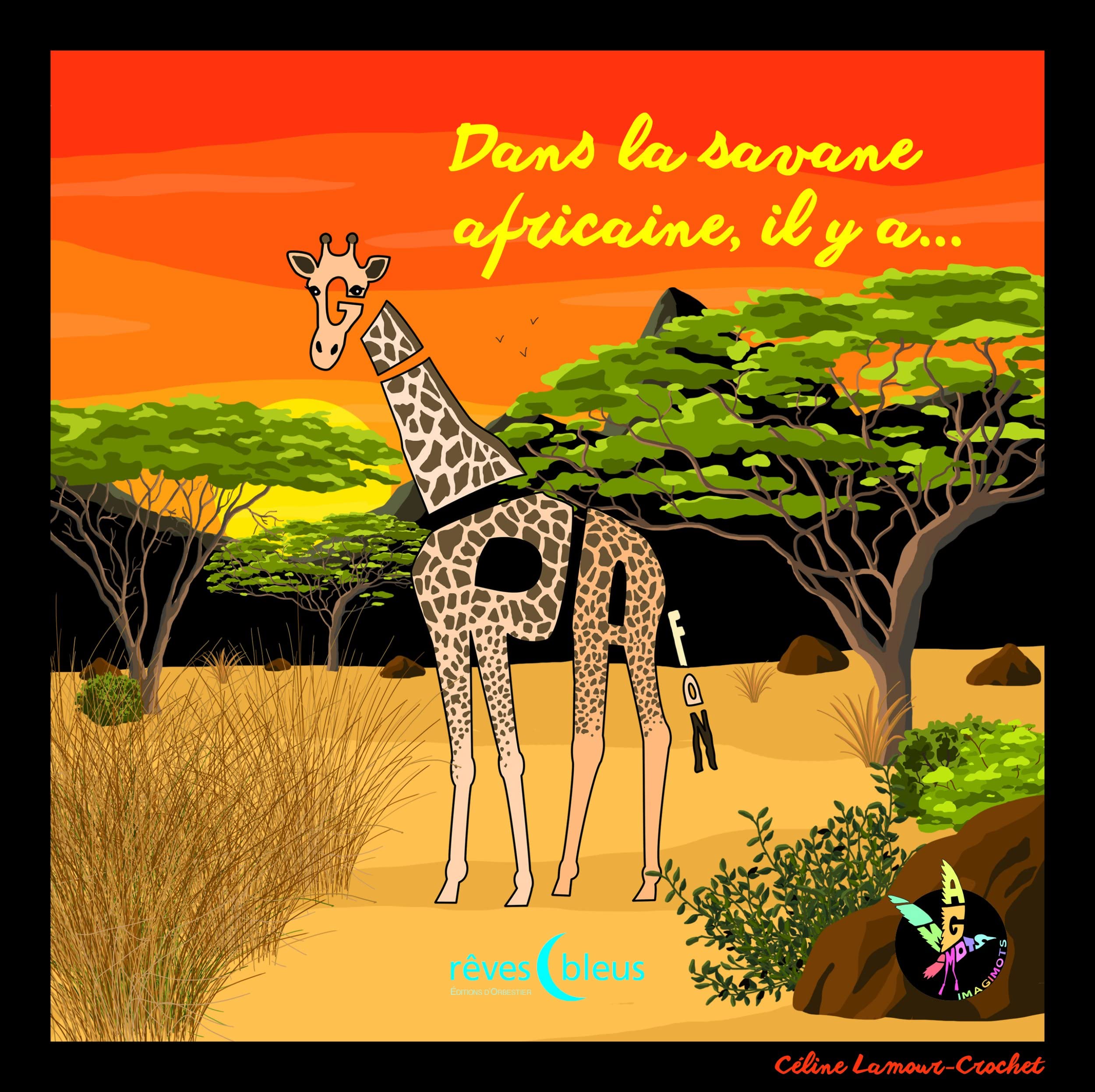 Dans la savane africaine il y a Girafon book