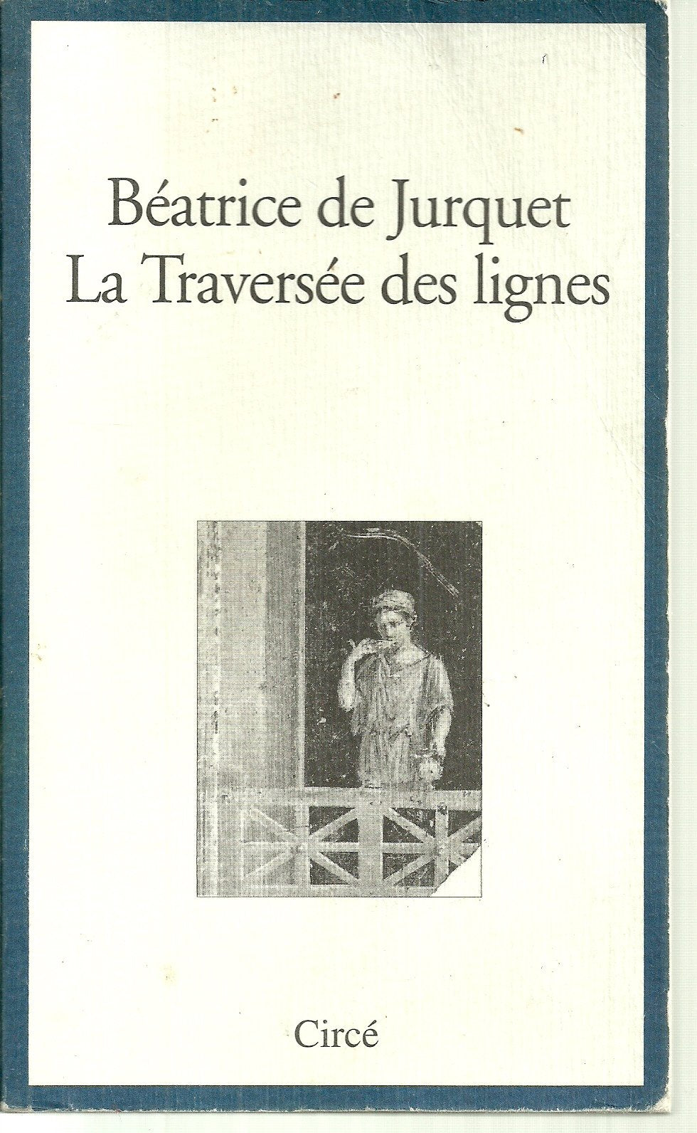 La traversée des lignes Contemporary literature