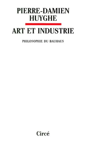 Art et industrie, philosophie du Bauhaus Books
