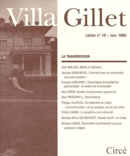 Villa Gillet N°10 Novembre 1999 : La Transmission Books