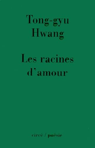 Les Racines d'amour Poetry