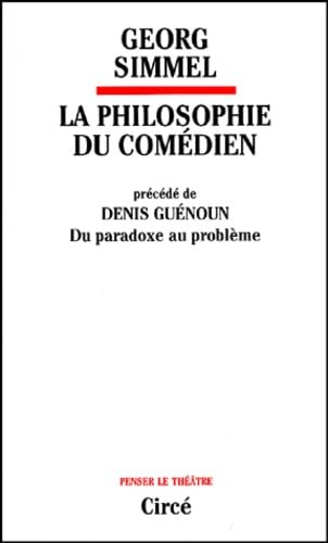 LA PHILOSOPHIE DU COMEDIEN Drama