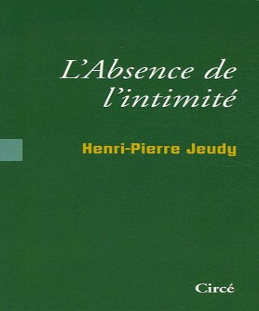 L'Absence d'intimité: Sociologie des choses intimes book