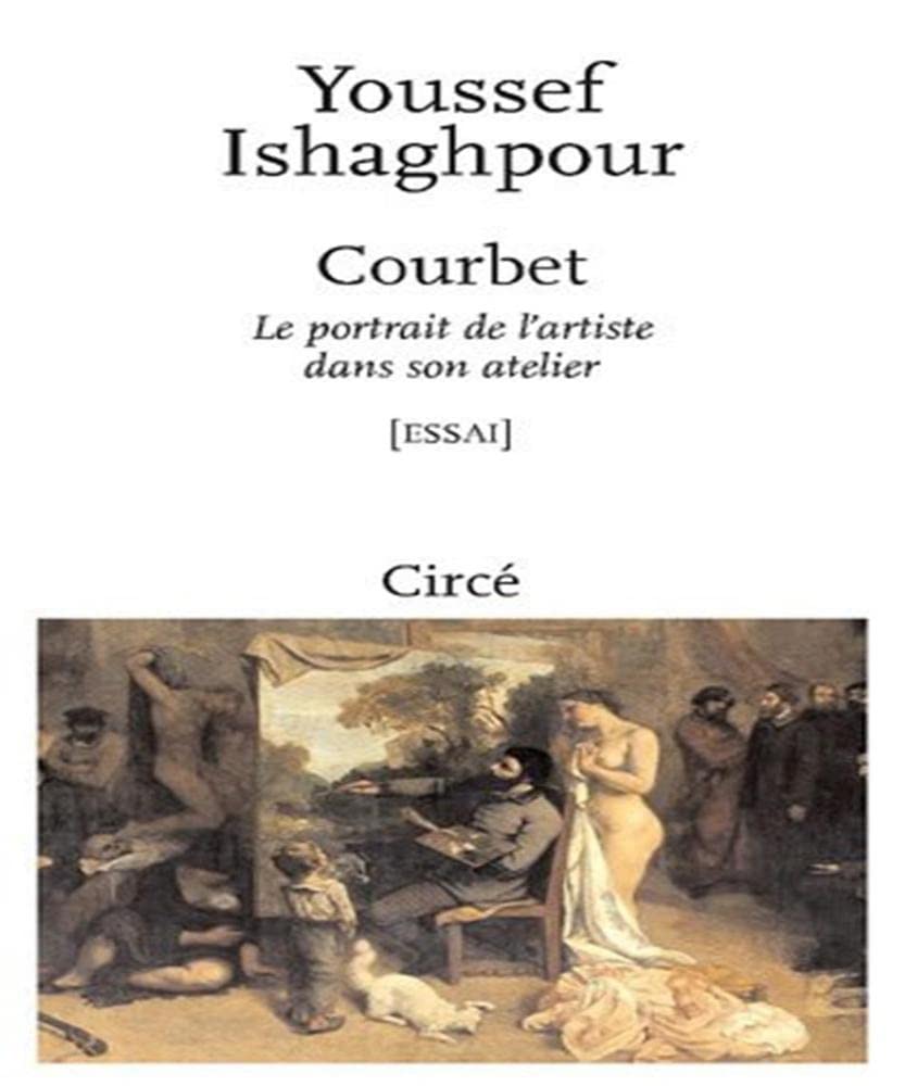 COURBET - LE PORTRAIT DE L'ARTISTE DANS SON ATELIER Film, Art & Culture