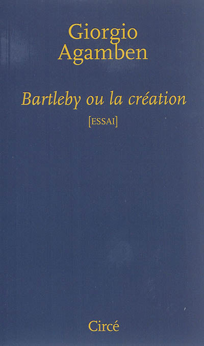 Product Image: Bartleby ou La création