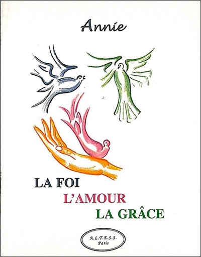 Product Image: La foi, l'amour, la grâce
