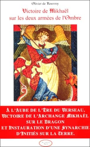 Victoire de Mikhaël sur les deux armées de l'ombre book