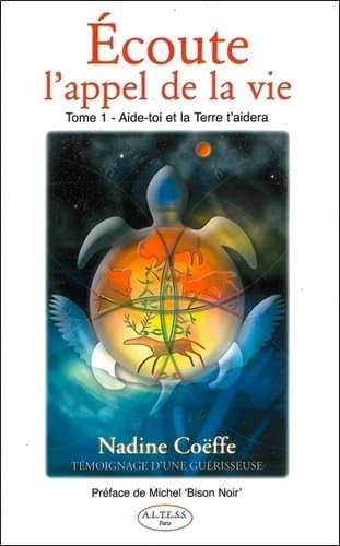 Ecoute l'appel de la vie Tome 1 book