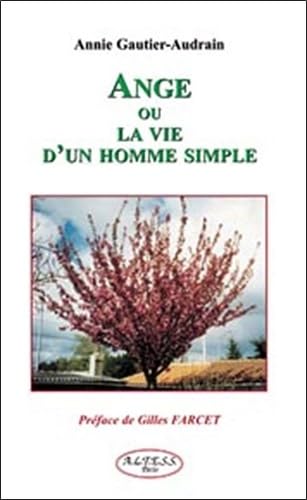Ange ou la vie d'un homme simple book
