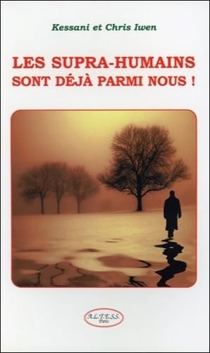 Les supra-humains sont déjà parmi nous ! Books