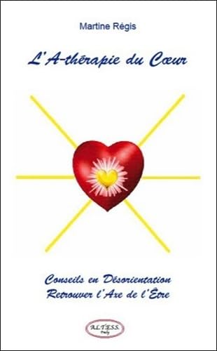 L'A-thérapie du Coeur book