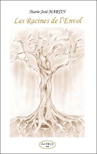 Les Racines de l'Envol book