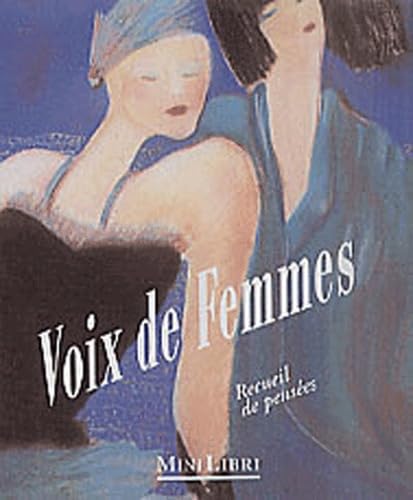 Voix de femmes : recueil de pensées book
