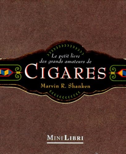 Le petit livre des grands amateurs de cigares book