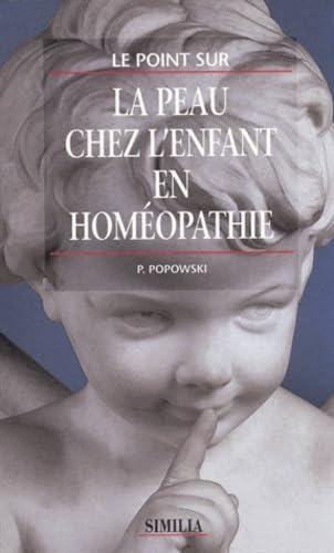 La peau chez l'enfant en homéopathie book
